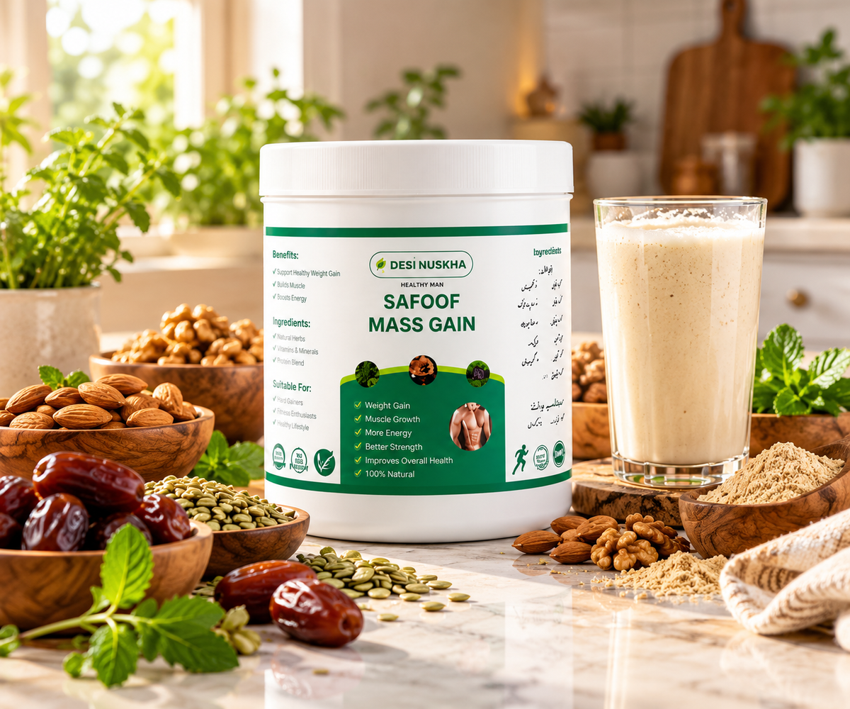 Desi Nuskha Safoof Mass Gain | Herbal Weight Gain & Muscle Support